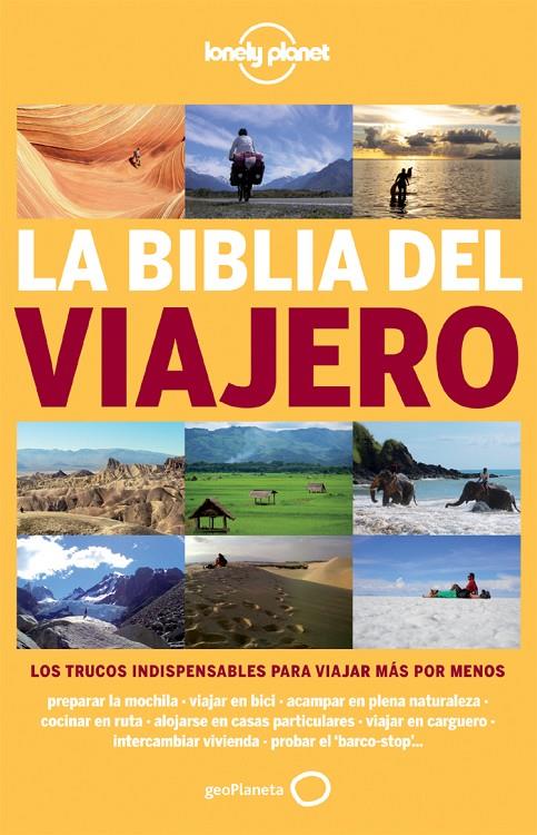 La biblia del viajero | 9788408115946 | Bouchard, Anick-Marie/Charroin, Guillaum/Thomassey, Nans