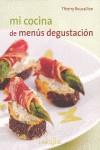 Mi cocina de menús degustación | 9788480168212 | Thierry Roussillon