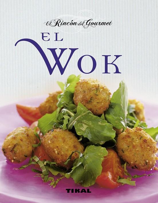 El wok | 9788499281148 | Chalendar, Pierrette/Chavanne, Philippe