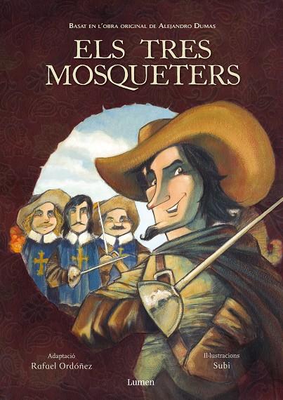 Els tres mosqueters | 9788448829636 | Rafael Ordóñez - Subi