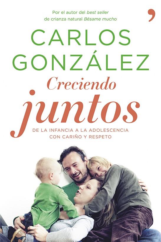 Creciendo juntos | 9788499983370 | Carlos González