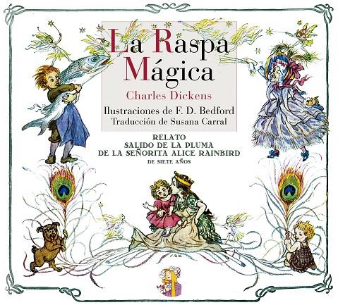 La raspa mágica | 9788493979867 | Charles Dickens