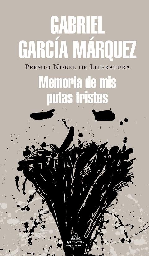 Memorias de mis putas tristes | 9788439728375 | Gabriel García Márquez