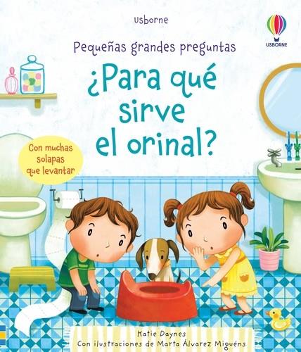 Para qué sirve el orinal | 9781474971997 | Daynes, Katie