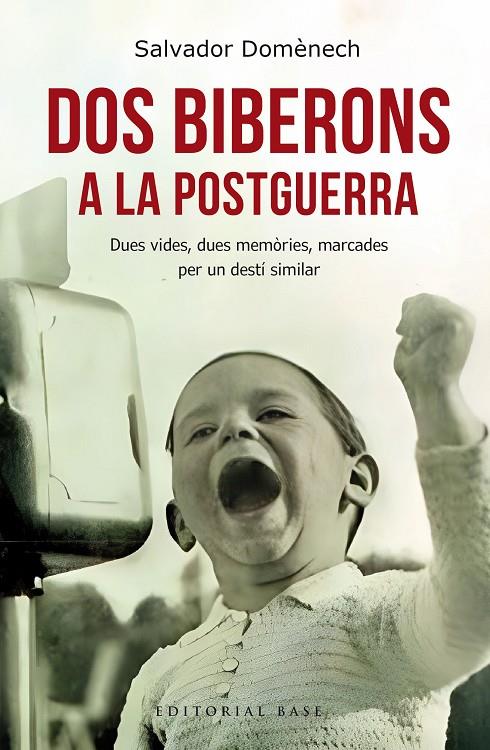 Dos biberons a la postguerra | 9788410131064 | Domènech, Salvador