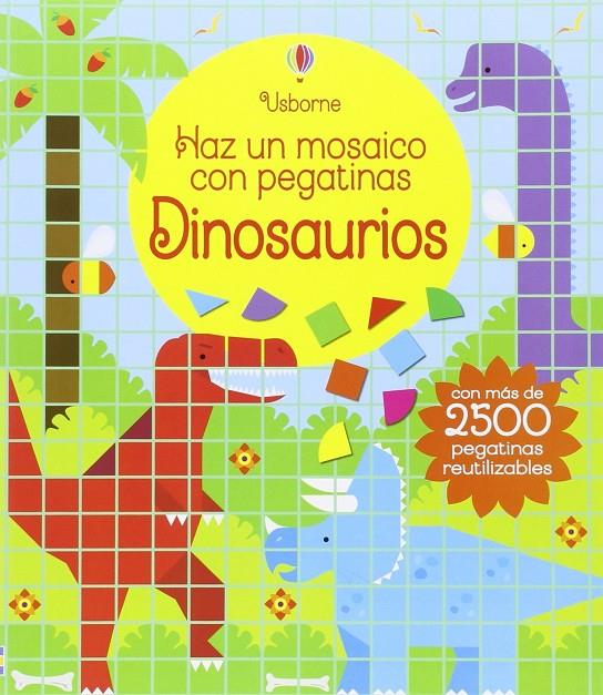 Dinosaurios - Mosaico con pegatinas | 9781474916967 | Robson Kirsteen