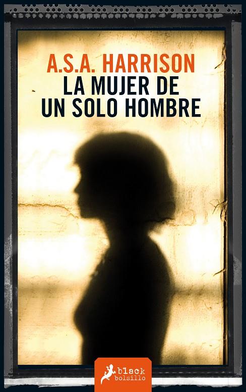 La mujer de un solo hombre | 9788498387520 | A.S.A. Harrison