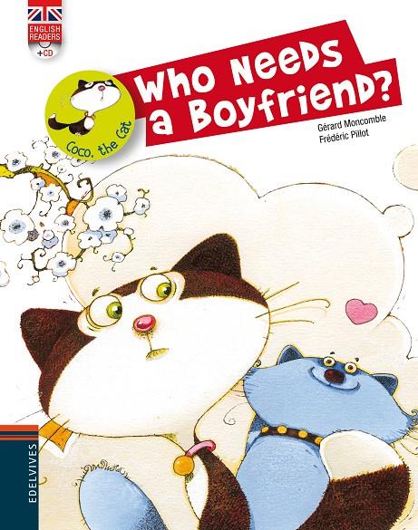 Who needs a Boyfriend? | 9788426389480 | Gérard Moncomble / Frédéric Pillot