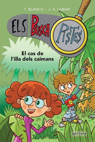 Els BuscaPistes 5 - El cas de l'illa dels caimans | 9788419241610 | Blanch, Teresa/Labari, José Ángel