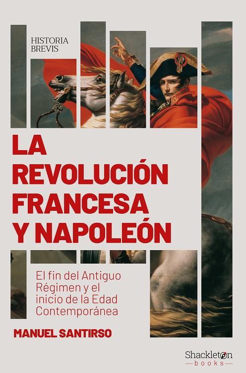 La revolución francesa y Napoleón | 9788417822422 | Santirso, Manuel