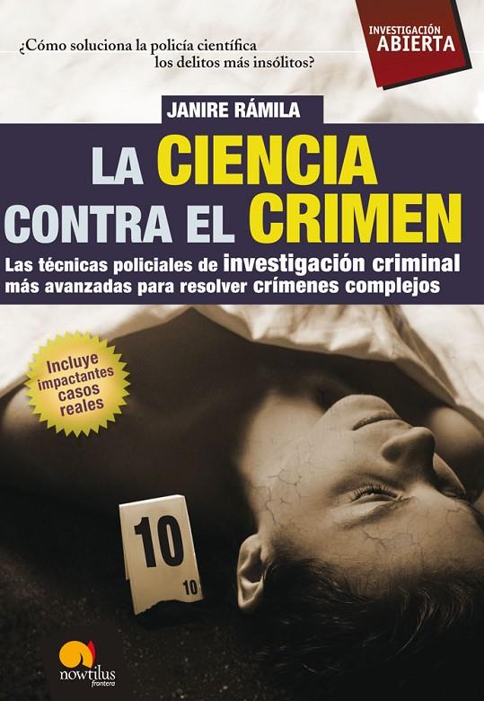 La ciencia contra el crimen | 9788497638135 | Ramila Sanchez, Janire