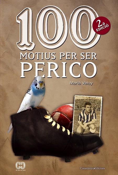 100 motius per ser perico | 9788490340165 | Marià Veloy