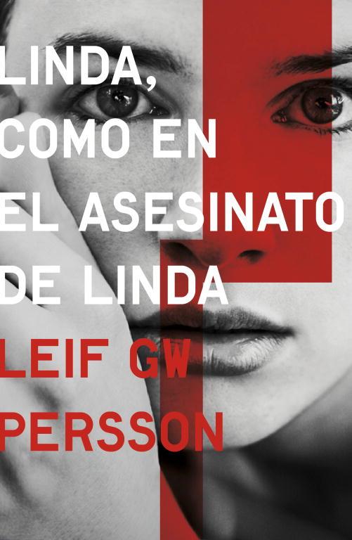 Linda, como en el asesinato de Linda | 9788425347955 | Leif GW Persson