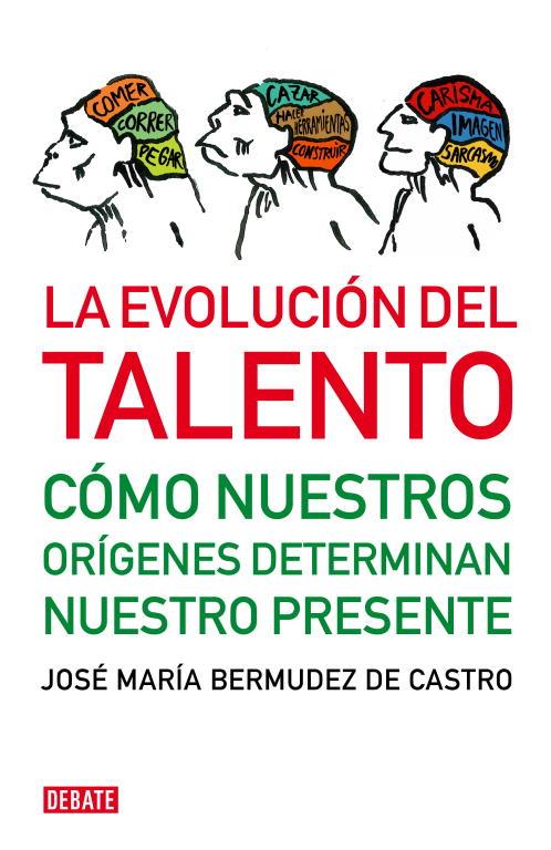 La evolución del talento | 9788483068472 | José María Bermúdez de Castro