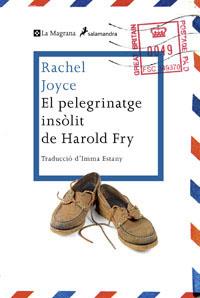 Pelegrinatge insòlit de Harold Fry, El | 9788482645728 | Rachel Joyce