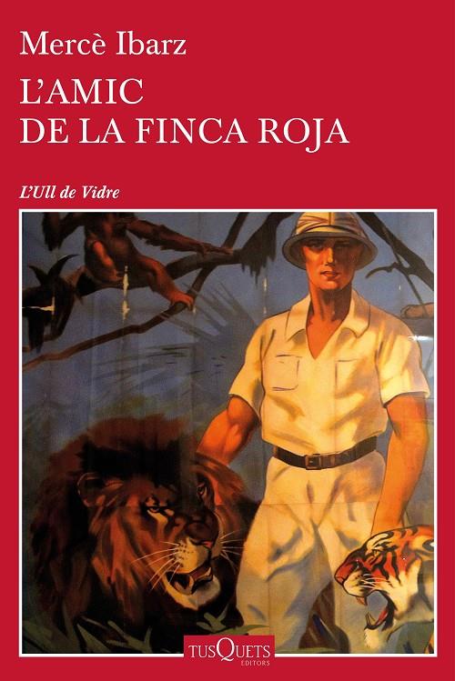 L'amic de la finca roja | 9788490664018 | Mercè Ibarz