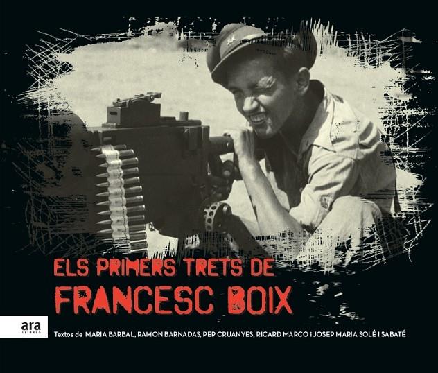 Els primers trets de Francesc Boix | 9788416154975 | VVAA