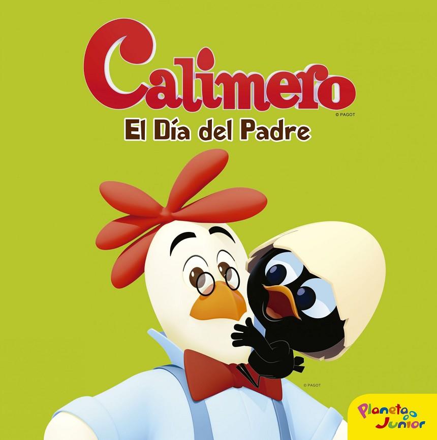 día del padre, El | 9788408152743 | Calimero