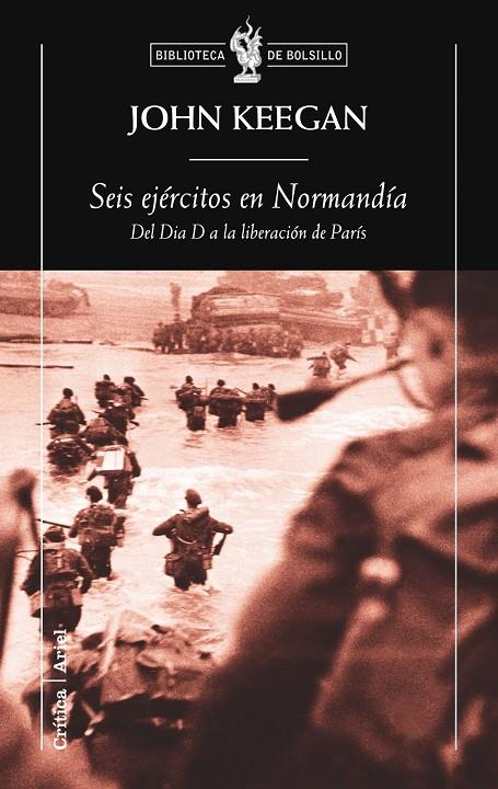 Seis ejércitos en Normandía | 9788498920215 | John Keegan