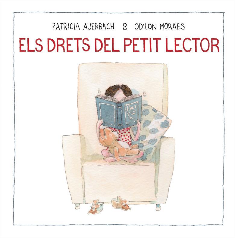 Els drets del petit lector | 9788448852733 | Auerbach, Patricia ; Moraes, Odilon