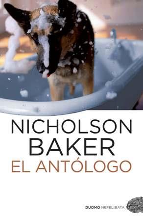 El antólogo | 9788492723515 | Nicholson Baker