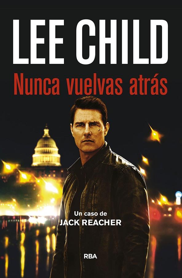 Nunca vuelvas atrás | 9788490565094 | Lee Child