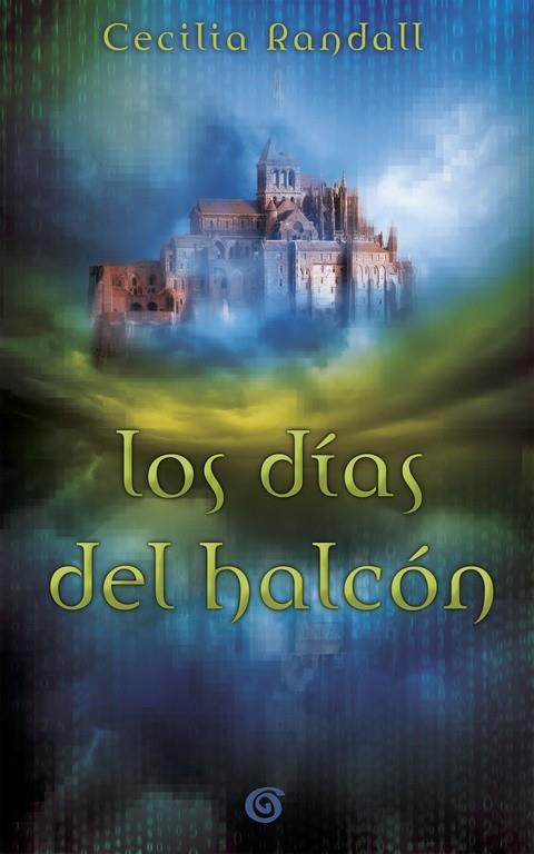 Los días del halcón | 9788466661461 | Cecilia Randall