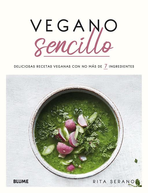 Vegano sencillo | 9788418075193 | Serano, Rita