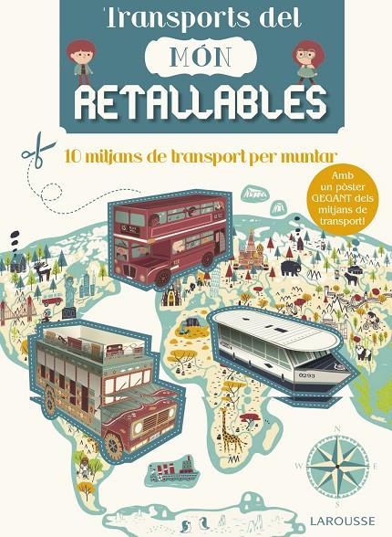 Transports del món. Retallables | 9788416641499 | Larousse Editorial