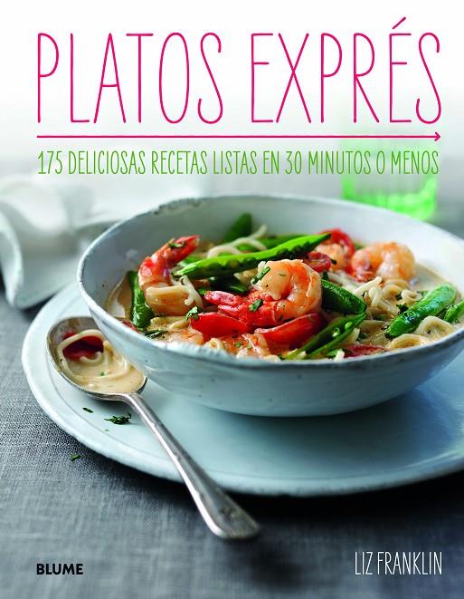 Platos exprés | 9788415317296 | Liz Franklin