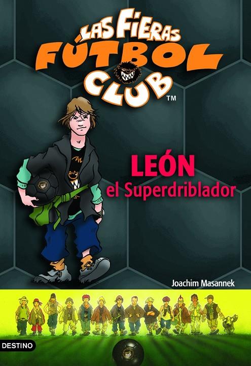 León el Superdriblador | 9788408054856 | Joachim Masannek