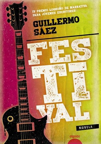 Festival | 9788491890874 | Sáez Martínez, Guillermo