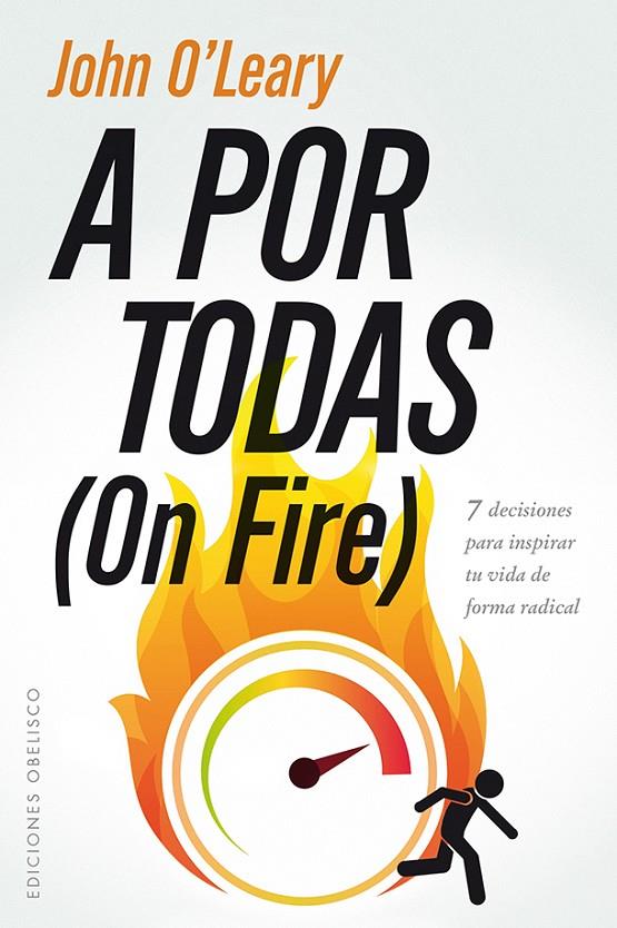 A por todas (on fire) | 9788491112921 | John O'Leary