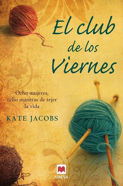 Club de los viernes, El | 9788496748712 | Kate Jacobs