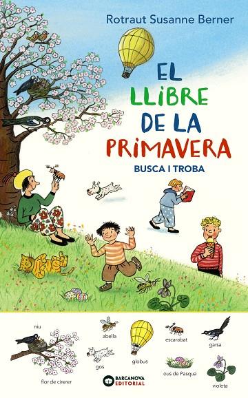 El llibre de la primavera. Busca i troba | 9788448947699 | Rotraut, Susanne