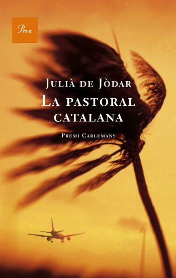 La pastoral catalana | 9788482565835 | Julià de Jòdar