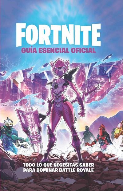 Guía esencial - Oficial Fortnite | 9788418182341 | Varios autores