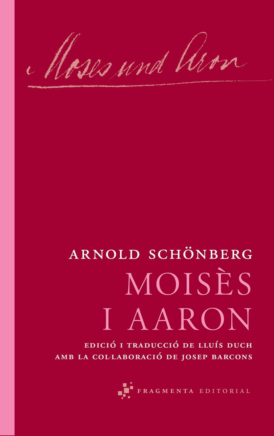 Moisés i Aarón | 9788492416639 | Arnold Schönberg