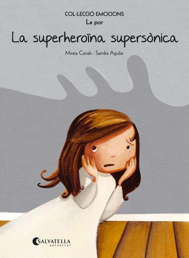 La superheroïna supersònica | 9788484128069 | Mireia Canals / Sandra Aguilar