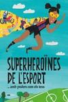 Superheroïnes de l'esport...(amb poders com els teus) | 9788418928475 | Tudel, Laia