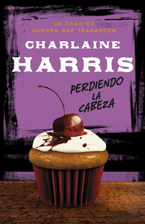 Perdiendo la cabeza | 9788483654606 | Charlaine Harris