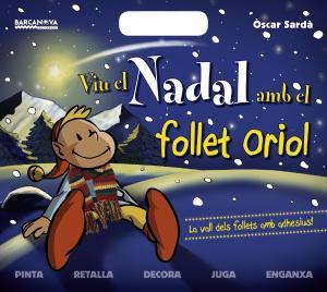 Viu el Nadal amb el follet Oriol | 9788448930288 | Sardà, Òscar