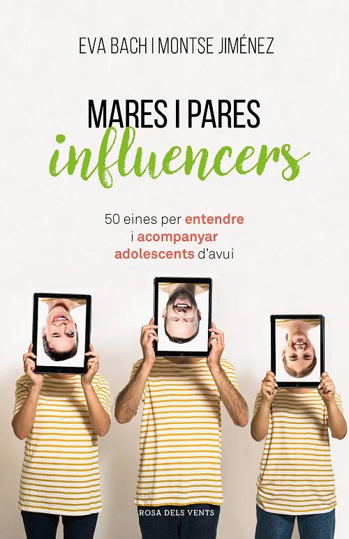 Mares i pares influencers | 9788417627546 | Bach, Eva ; Jiménez, Montse