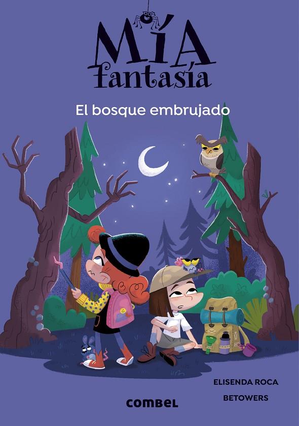 Mía Fantasía 6. El bosque embrujado | 9788491019985 | Roca, Elisenda