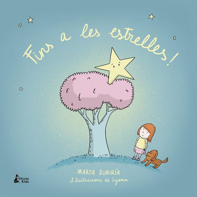 Fins a les estrelles! | 9788416788996 | Zubiría, Marta