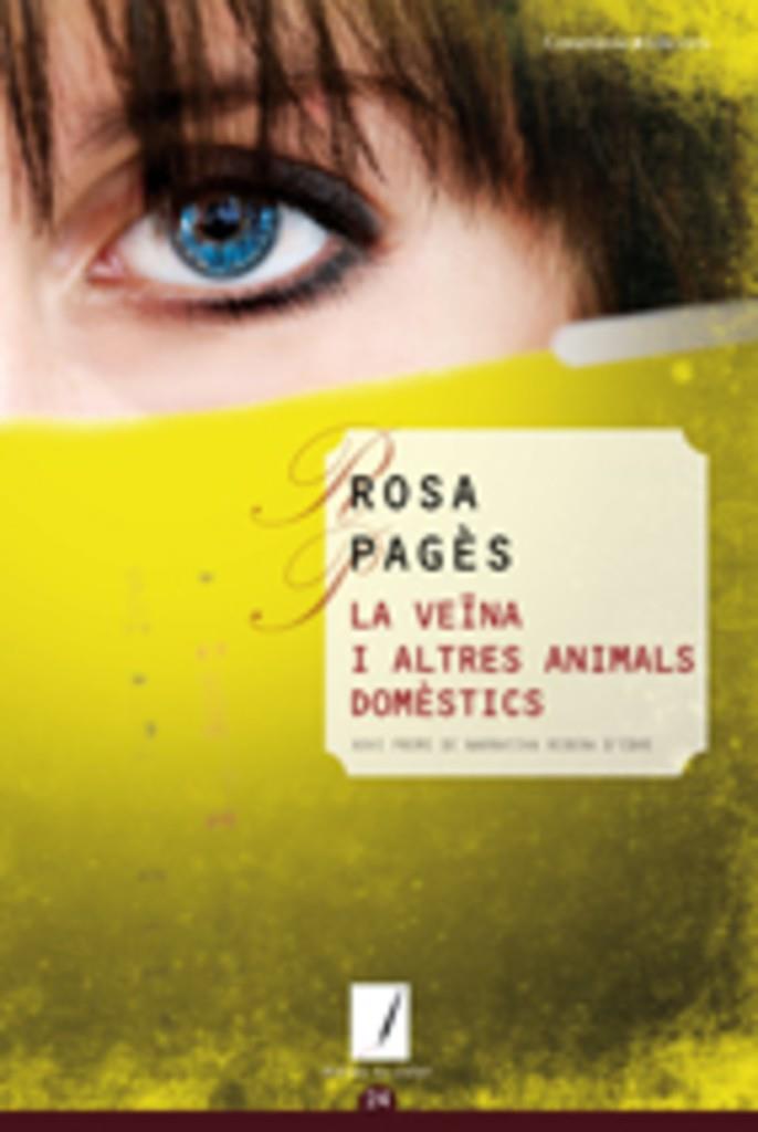 La veïna i altres animals domèstics | 9788497914666 | Rosa Pagès