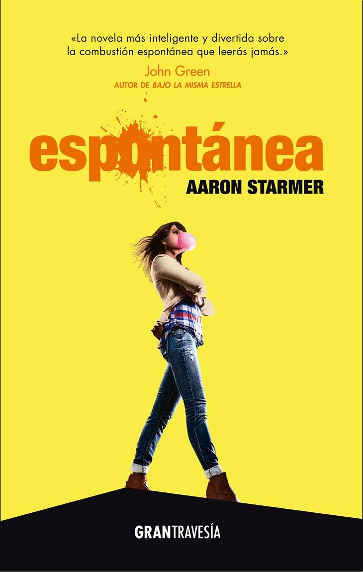 Espontánea | 9788494658723 | Aaron Starmer