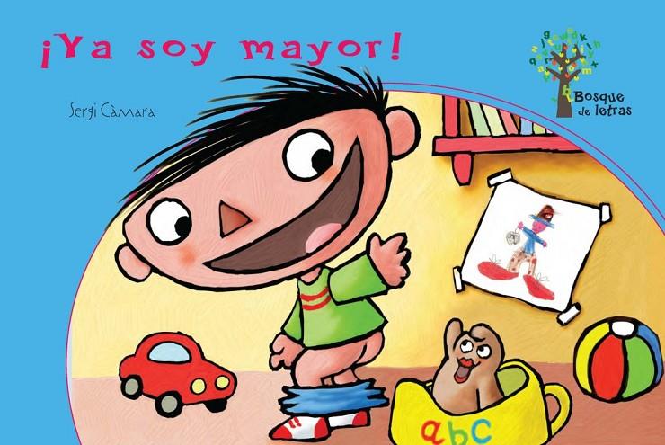 ¡Ya soy mayor! | 9788434240735 | Sergi Càmara