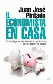 El economista en casa | 9788497348447 | Juan José Pintado