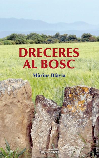 Dreceres al bosc | 9788497799782 | Màrius Blàvia